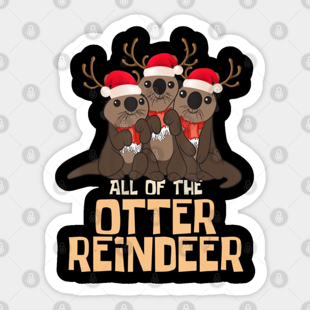 All Of The Otter Reindeer Other Christmas Santa Sticker by Mitsue Kersting